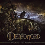 Demonoid-bändin esikoisalbumin kansikuva, jossa synkkä apokalyptinen maisema: musta ja pilvinen taivas, karu ja kylmä maasto. Alaosassa bändin logo ja kiekon nimi.