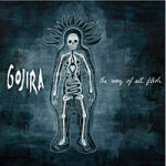 Gojira-bändin "The Way of All Flesh" -albumin kansikuva. Kuvassa piirroshahmona luurankomainen ihminen, jota ympäröi mustahko varjostus ja sininen tausta koko kuvaa. Vasemmassa laidassa bändin logo ja oikeassa laidassa albumin nimi. Logo tikkukirjaimin ja