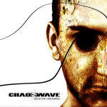 Chaoswave-bändin "Dead Eye Dreaming" –albumin kansikuva. Kuvassa näkyy oikeassa laidassa puoliksi miehen kasvot. Miehellä musta silmäkuoppa, jossa ei näy silmämunaa lainkaan. Silmän ympärillä kietoutuu pari mustaa ohutta viivaa. Miehen taustalla vit