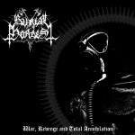 Burial Hordes -nimisen mustan metallin musiikkiryhmän "War, Revenge and Total Annihilation" -albumin mustavalkoinen kansikuva. Kuvan vasemmassa yläkulmassa risukasaa muistuttava bändilogo, kuvan alaosassa keskitettynä valkoisella värillä ja goottilaisin k