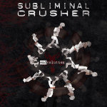 Subliminal Crusherin "Endvolution"-albumin kansitaide. Kuvassa mustahkoa pohjaväriä vasten yhtyeen logo yläosassa valkoisella värillä. Kuvan keskellä ihmishahmoja piirrettyinä kävelemään ympyränmuotoisessa radassa.