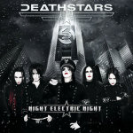 "Night Electric Night" -nimisen Deathstarsin albumin kansikuvassa näkyy mustiin pukeutuneet hevimiehet seisomassa rivissä suurten pilvenpiirtäjien edustalla. Yhtyeen logo valkoisella värillä maalattuna kuvan yläosaan ja alaosassa albumin nimi samalla font