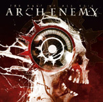"The Root of All Evil" -kiekon kannessa yläosassa valkoisella värillä Arch Enemyn logo. Tausta on liukuvärjätty ylhäältä alas mustasta verenpunaiseksi ja kuvan keskellä on ihmisen pääkallon sivuprofiili. Kallon keskellä jonkinlainen rinkulasarja.