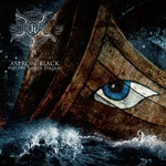 Nightfall-yhtyeen piirretty kansitaide "Astron Black And The Thirty Tyrants" -albumia varten sisältää kuvan puulaivasta, jonka kylkeen maalattu sininen silmä. Vasemmassa yläkulmassa yhtyeen logo.