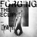 "Forging the Eclipse" -albumin etukansi on harmaasävyinen ja sen yläosassa mustalla värillä lukee levyn nimi ja vasemmassa alakulmassa samalla värillä Neaera muotoilluin kirjaimin. Keskellä kuvaa harmaa ihmishahmo polvillaan.