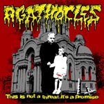 "This is Not a Threat, It's a Promise" -albumin kannessa punainen pohjaväri ja sen päällä sarjakuvamaisesti piirretty kirkkorakennus, jonka edessä pappi pitää pikkulapsesta kaksin käsin kiinni. Yläosassa keltaisella Agathocles-logo ja alaosassa albumin ni