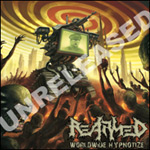 "Worldwide Hypnotize" -albumin etukannessa piirros zombielaumasta suuren televisioruudun edessä. Taustalla hypnotisoivaa kuviota, joka säteilee kaikkeuteen. Albumin kansitaiteen päällä lukee valkoisella värillä Unreleased.
