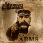 Saxonin "Call To Arms" -albumin etukannessa vanhanaikainen, ruskeasävyinen piirros viiksekkäästä ja koppalakkipäisestä miehestä, joka osoittaa sormella kohtisuoraan. Vasemmassa yläkulmassa Saxonin logo ja oikeassa alakulmassa albumin nimi.