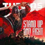 "Stand Up And Fight" -albumin etukannessa punaisena hohtava piirros viikingistä, jolla miekka kädessä ja kilpi toisessa, kypärä päässä ja pitkä parta suun edessä.