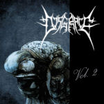 "Vol. 2" -albumin etukannessa näkyy yksityiskohtainen piirros monsterista, jolla aivot näkyvillä. Kuvan yläosassa valkoisella Disgracen logo.