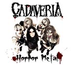 "Horror Metal" -albumin etukannessa valokuva Cadaverian kokoonpanosta ja yläosassa mustalla bändin logo.