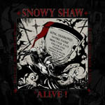 Musta taustaväri ja sen päällä harmaaäsvyinen piirros Snowy Shawista. Artistin logo kuvan yläosassa.