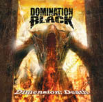 Piirretty kuva monsterista, jolla musta nahkatakki ja sisukset punaista hohdetta. Yläosassa Domination Blackin logo.