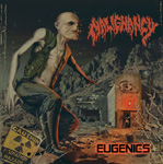"Eugenics"-albumin etukannessa piirros luisevasta olennosta, jolla ihmisen vartalo ja monsterin muodoton pää. Oikeassa yläkulmassa Malignancyn logo punaisella värillä.