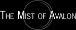 Mustavalkoinen The Mist of Avalon -yhtyeen logo, jossa bändin nimi lukee valkoisella mustaa taustaa vasten. Logon fonttina käytetty päätteetöntä kirjasinlajia, kirjoitettu versaalilla. Logon keskellä haalea ja vaalea, yksinkertainen, ympyrämäinen symboli.